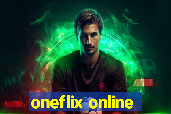 oneflix online