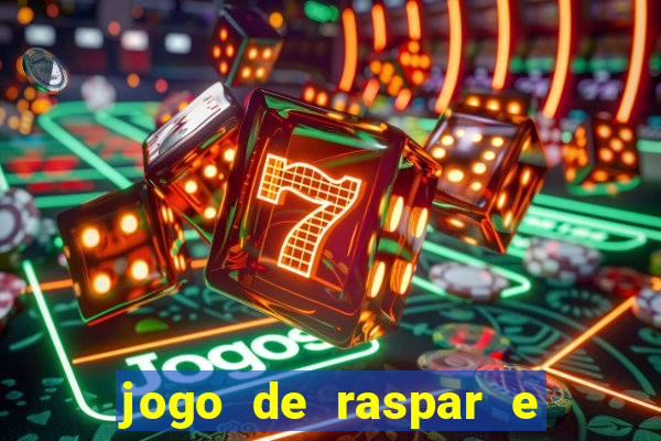 jogo de raspar e ganhar dinheiro de verdade