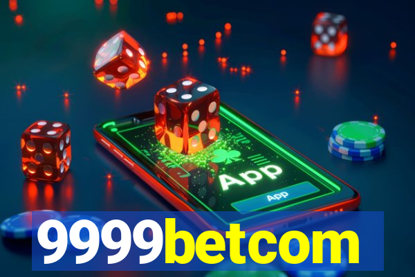 9999betcom