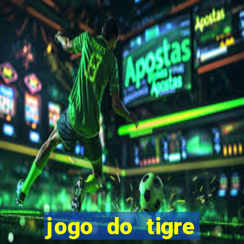 jogo do tigre falso dinheiro infinito