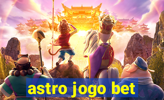 astro jogo bet