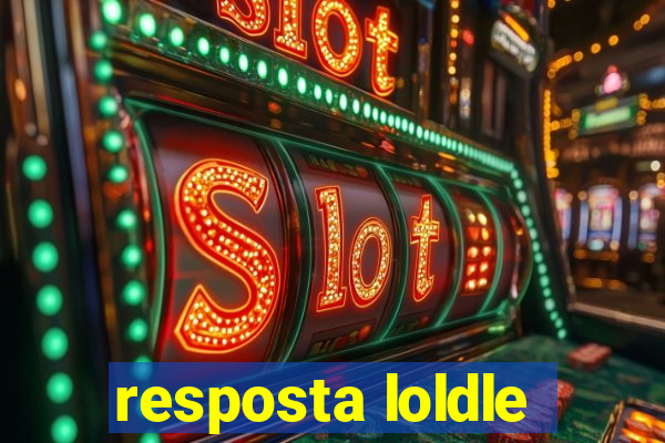 resposta loldle