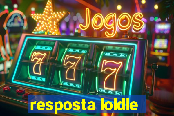 resposta loldle