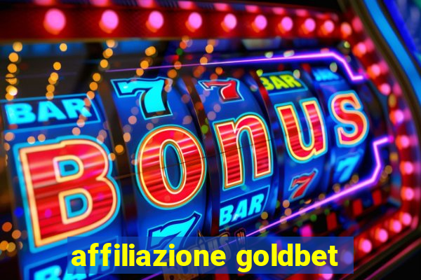 affiliazione goldbet