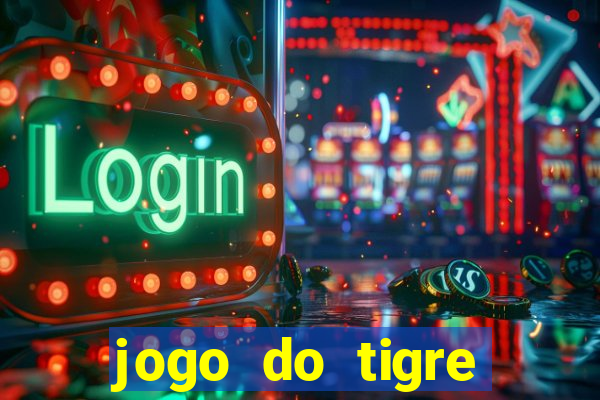 jogo do tigre deposito de 3 reais