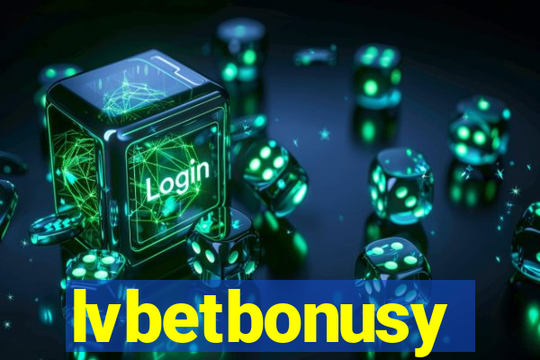 lvbetbonusy