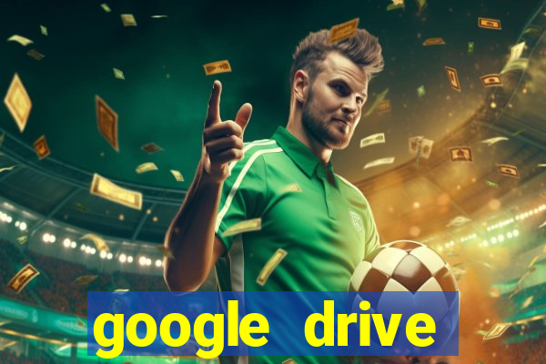 google drive windows 7