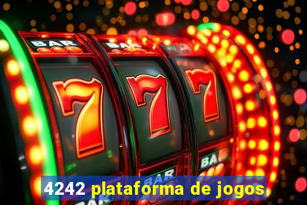 4242 plataforma de jogos