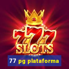 77 pg plataforma