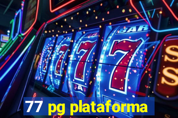 77 pg plataforma