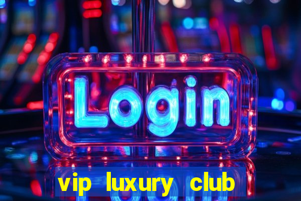 vip luxury club porto alegre