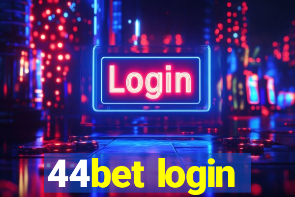 44bet login