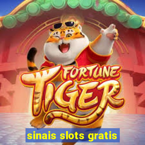 sinais slots gratis