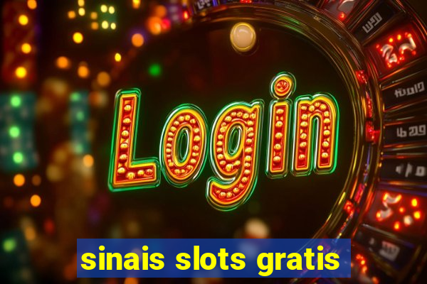 sinais slots gratis