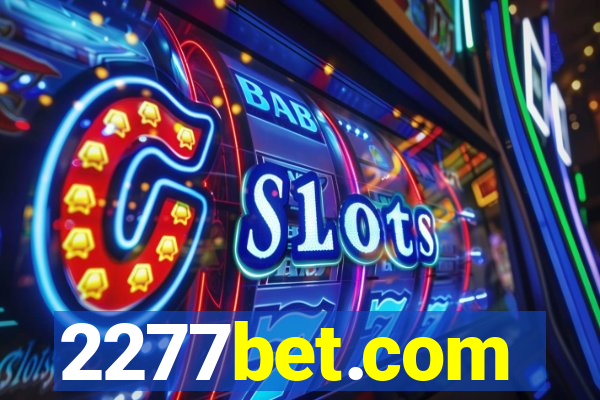 2277bet.com