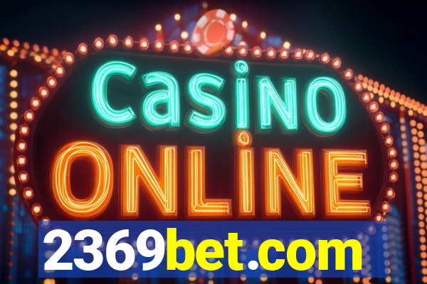 2369bet.com