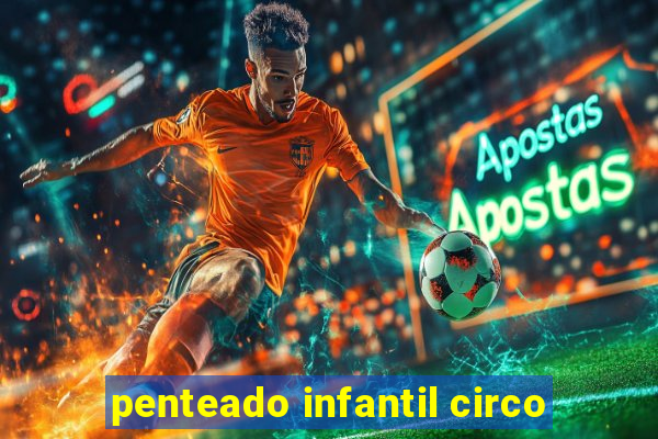 penteado infantil circo