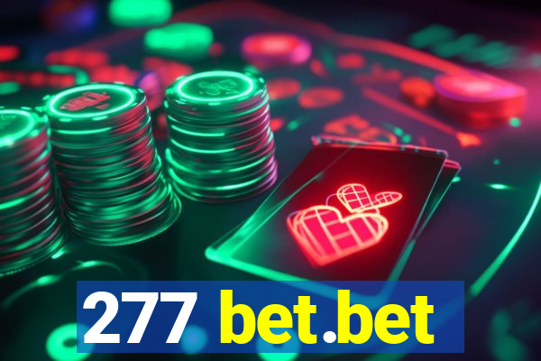 277 bet.bet