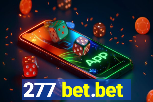 277 bet.bet