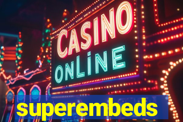 superembeds