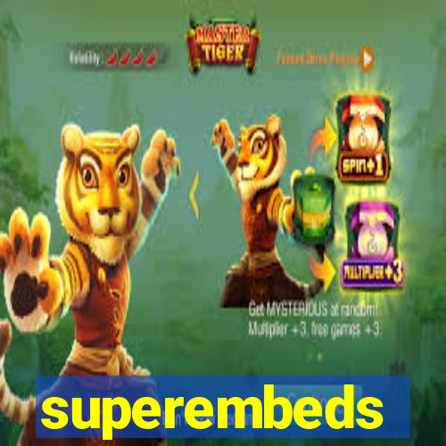 superembeds