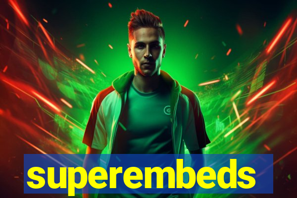 superembeds