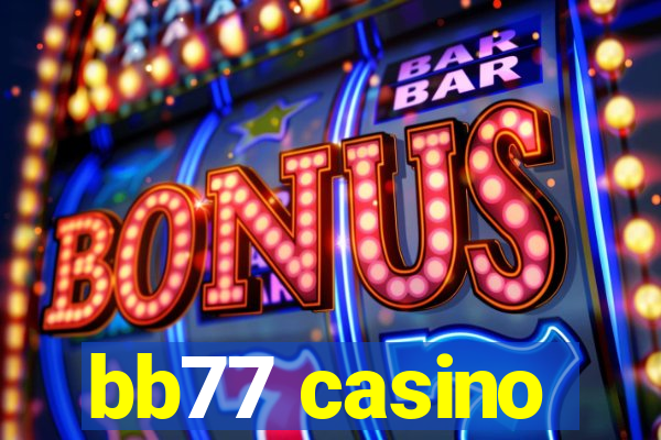 bb77 casino