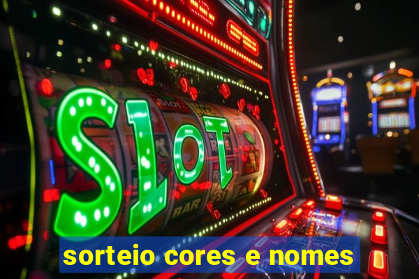 sorteio cores e nomes