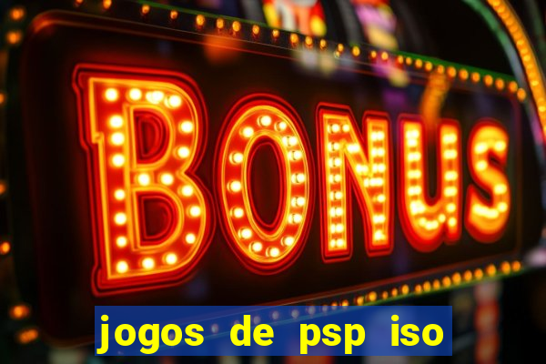 jogos de psp iso pt br