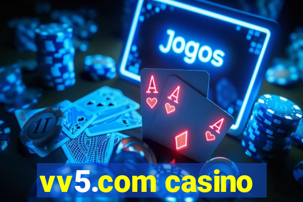 vv5.com casino