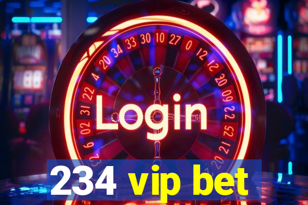 234 vip bet