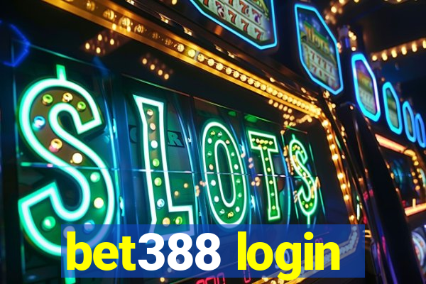 bet388 login