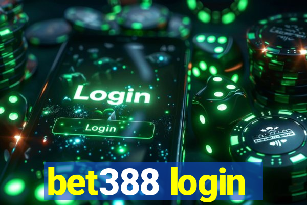 bet388 login