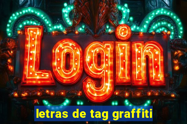 letras de tag graffiti