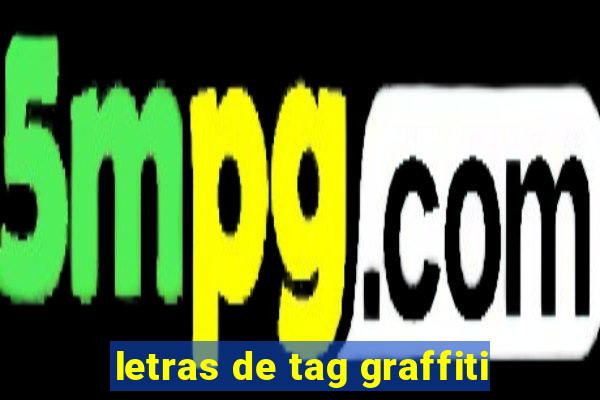 letras de tag graffiti