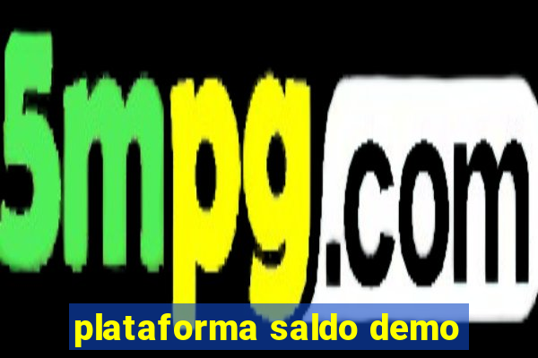 plataforma saldo demo