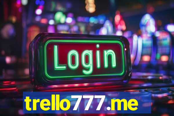 trello777.me