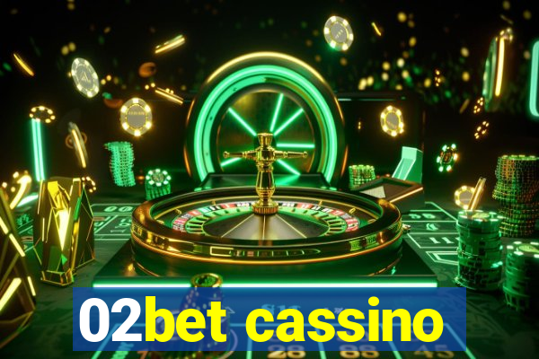 02bet cassino