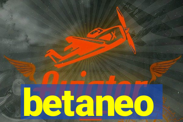 betaneo