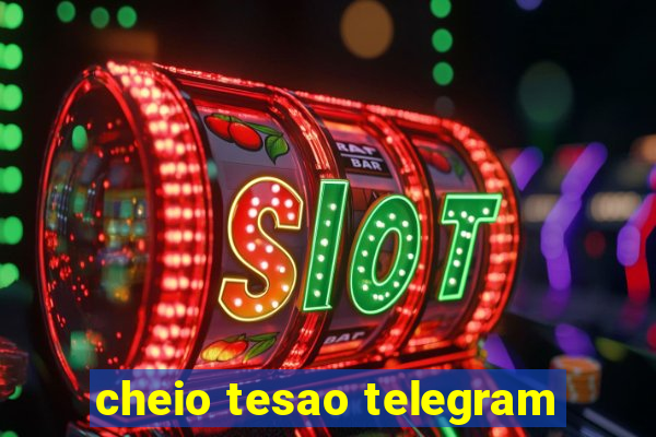 cheio tesao telegram