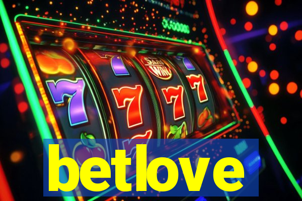 betlove