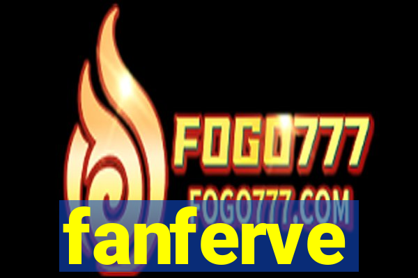 fanferve