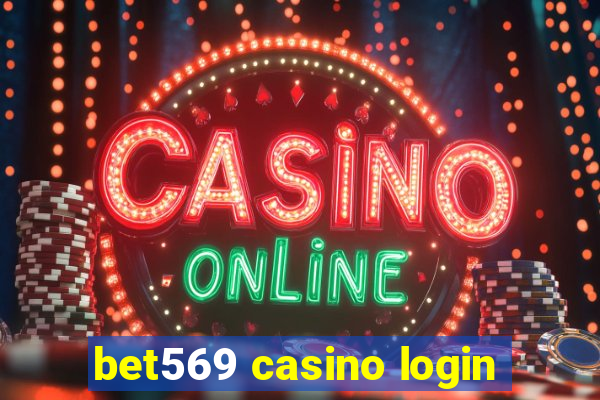 bet569 casino login