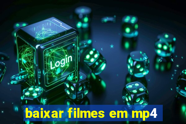 baixar filmes em mp4