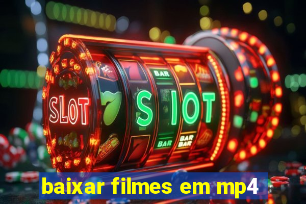 baixar filmes em mp4