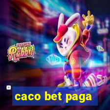 caco bet paga