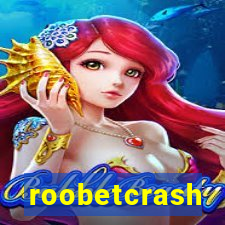 roobetcrash