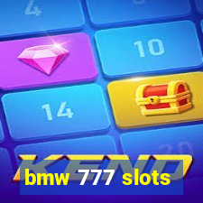 bmw 777 slots