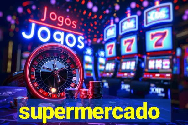 supermercado dinheiro infinito