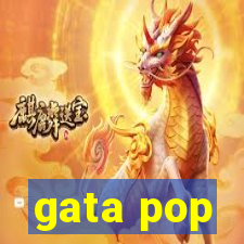 gata pop